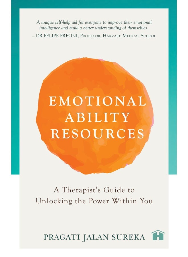 Emotional Ability Resources: A Therapist's Guide to Unlocking the Power within You